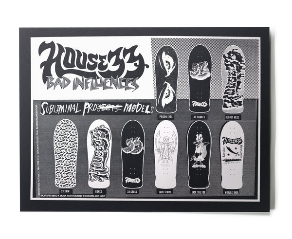 House33 bad influences Subliminal Projects Models with various skateboards
